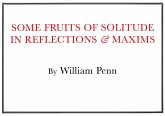 Some Fruits of Solitude