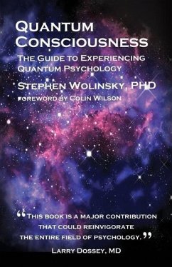 Quantum Consciousness - Wolinsky, Stephen