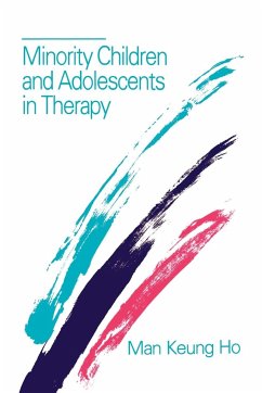 Minority Children and Adolescents in Therapy - Ho Man Keung