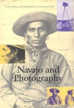 Navajo and Photography: A Critical History of the Representation of an American People - Faris, James C.