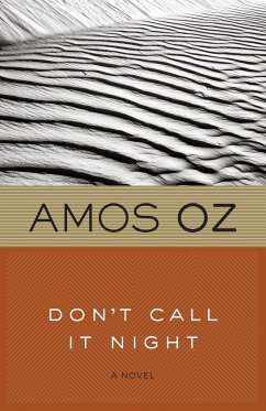 Don't Call It Night - Oz, Amos; Oz