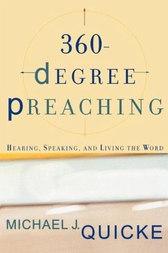 360-Degree Preaching - Quicke, Michael J