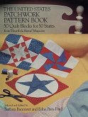 The United States Patchwork Pattern Book: 50 Quilt Blocks for 50 States from "Hearth & Home" Magazine