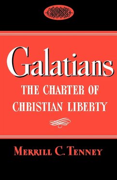 The Galatians - Tenney, Merrill C.