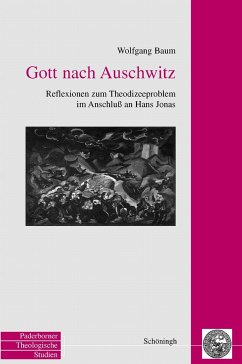 Gott nach Auschwitz - Baum, Wolfgang