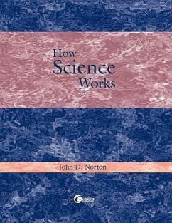 How Science Works - Norton, John D.