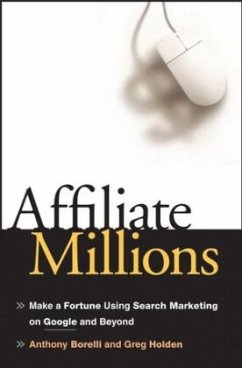 Affiliate Millions - Borelli, Anthony;Holden, Greg