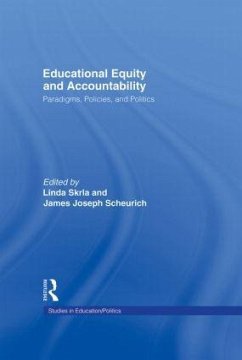 Educational Equity and Accountability - Scheurich, James / Skrla, Linda (eds.)