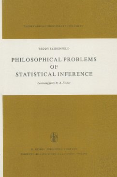 Philosophical Problems of Statistical Inference - Seidenfeld, T.