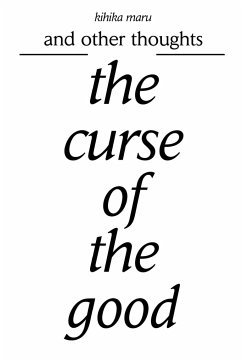 the curse of the good - Maru, Kihika