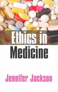 Ethics in Medicine - Jackson, Jennifer