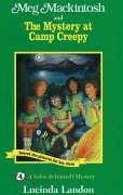 Meg Mackintosh and the Mystery at Camp Creepy - Title #4: A Solve-It-Yourself Mystery Volume 4 - Landon, Lucinda