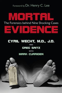 Mortal Evidence - Wecht, Cyril H; Saitz, Greg