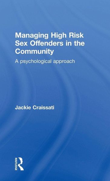 Managing High Risk Sex Offenders in the Community