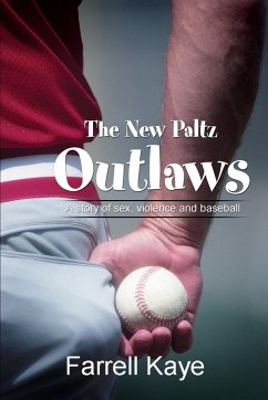 The New Paltz Outlaws - Kaye, Farrell