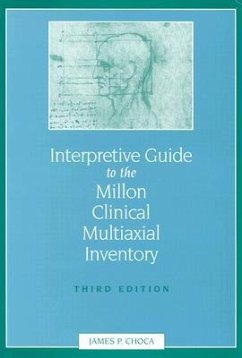 Interpretive Guide to the Millon Clinical Multiaxial Inventory - Choca, James P.