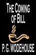 The Coming of Bill by P. G. Wodehouse,... - Bild 1