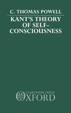 Kant's Theory of Self-Consciousness - Powell, C Thomas