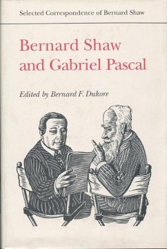 Bernard Shaw and Gabriel Pascal - Pascal, Gabriel; Shaw, Bernard