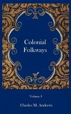 Colonial Folkways