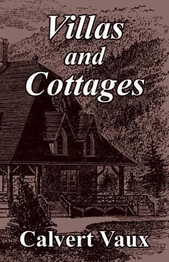 Villas and Cottages - Vaux, Calvert