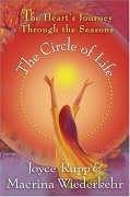 The Circle of Life - Rupp, Joyce; Wiederkehr, Macrina