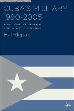 Cuba's Military 1990-2005 - Klepak, H.