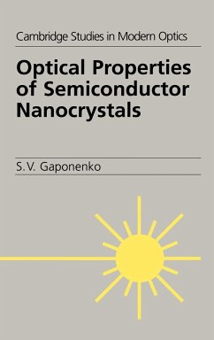 Optical Properties of Semiconductor Nanocrystals - Gaponenko, S. V.