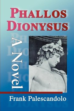 Phallos Dionysus - Palescandolo, Frank