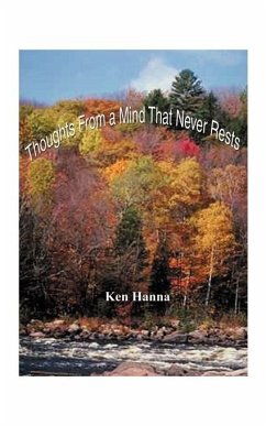 Thoughts from a Mind That Never Rests - Hanna, Ken