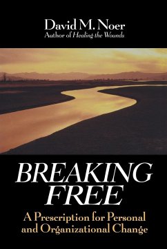 Breaking Free - Noer, David M