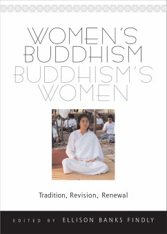 Women's Buddhism, Buddhism's Women: Tradition, Revision, Renewal