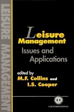 Leisure Management - Collins, Michael F; Cooper, Ian S