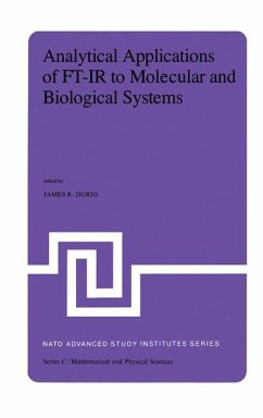 Analytical Applications of FT-IR to Molecular and Biological Systems - Durig, J.R. (Hrsg.)