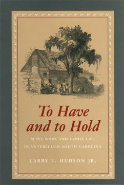 To Have and to Hold - Hudson, Larry E