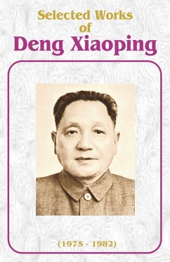 Selected Works of Deng Xiaoping - Xiaoping, Deng