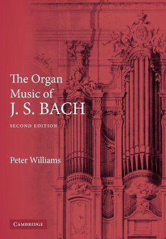 The Organ Music of J. S. Bach - Williams, Peter