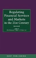 Regulating Financial Services and Markets in the 21st Century - Ferran, Eilis / Goodhart, Charles (eds.)