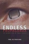 Endless Propaganda - Rutherford, Paul