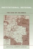 Institutional Reforms: The Case of Colombia