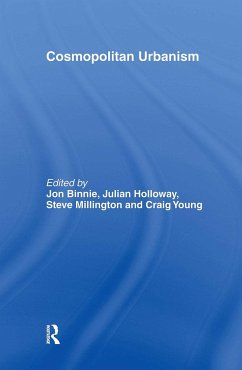 Cosmopolitan Urbanism - Binnie, Jon / Holloway, Julian / Millington, Steve / Young, Craig (eds.)