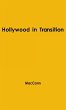 Hollywood in Transition - Bild 1