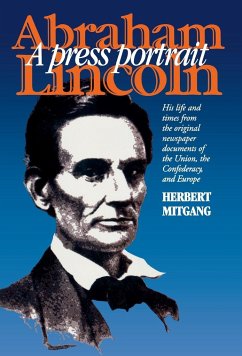 Abraham Lincoln - Mitgang, Herbert