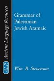 Grammar of Palestinian Jewish Aramaic