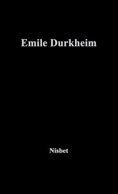 Emile Durkheim - Nisbet, Robert A.; Unknown