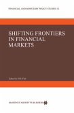 Shifting Frontiers in Financial Markets