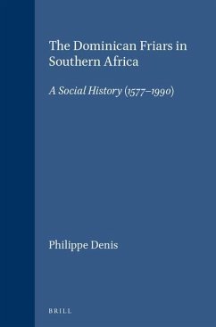 The Dominican Friars in Southern Africa - Denis, Philippe