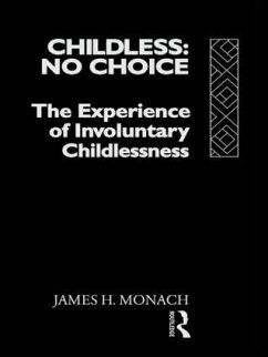 Childless: No Choice - Monach, James H