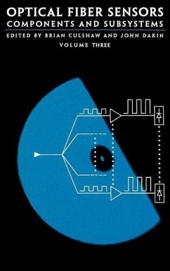 Optical Fiber Sensors Components and Subsystems - Culshaw, Brian / Dakin, John (eds.)