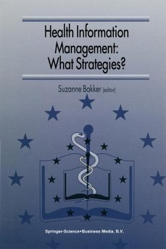 Health Information Management: What Strategies? - Bakker, Suzanne (Hrsg.)